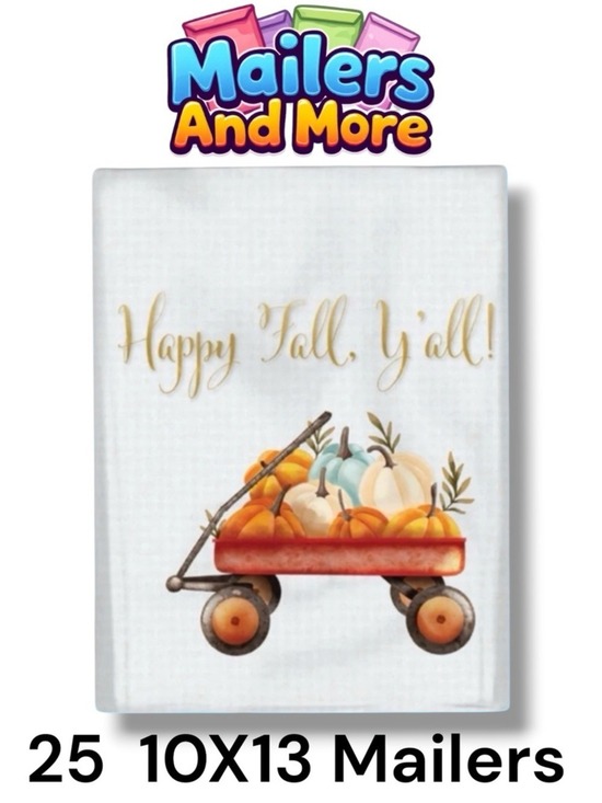 Other - 25 10X13 Poly Mailers Happy Fall Y’all!, Shipping Envelopes PRICE IS FIRM
